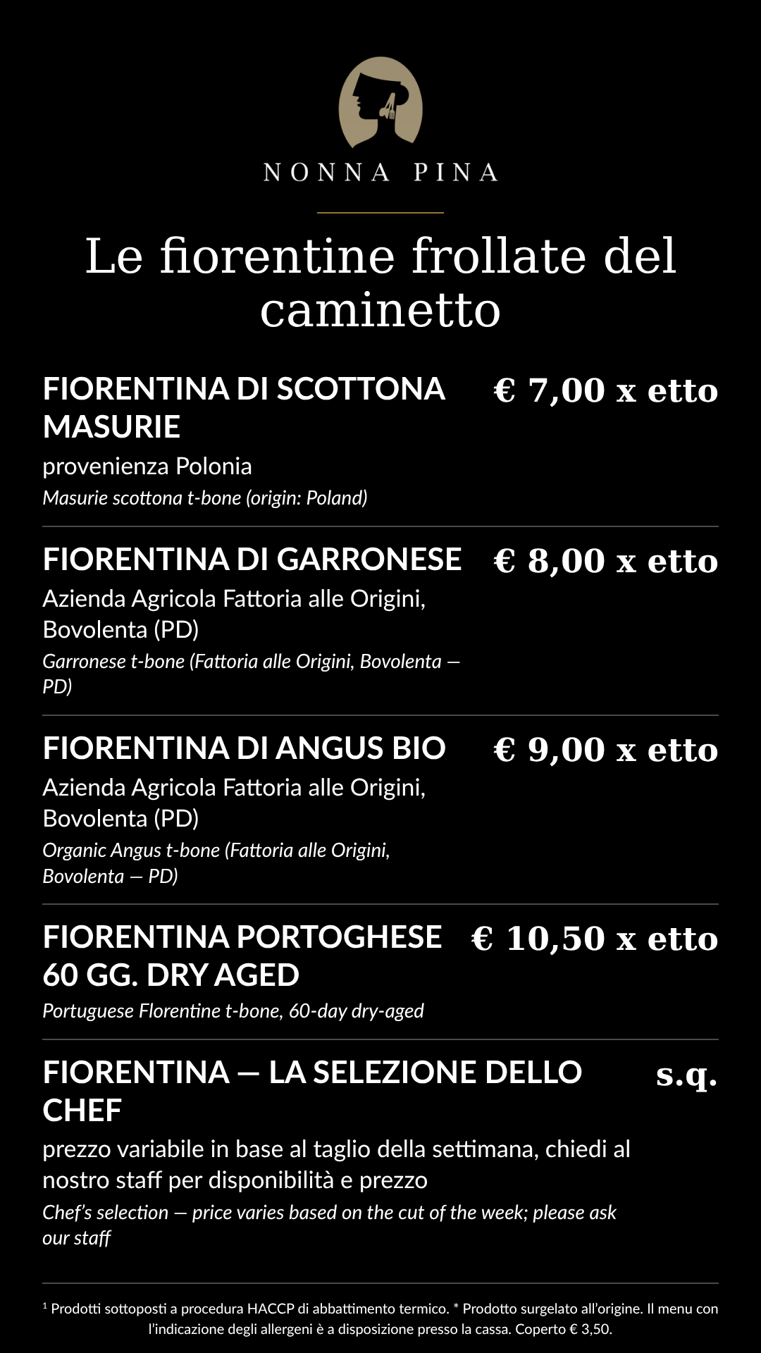 Menu monitor sala: Le fiorentine frollate del caminetto